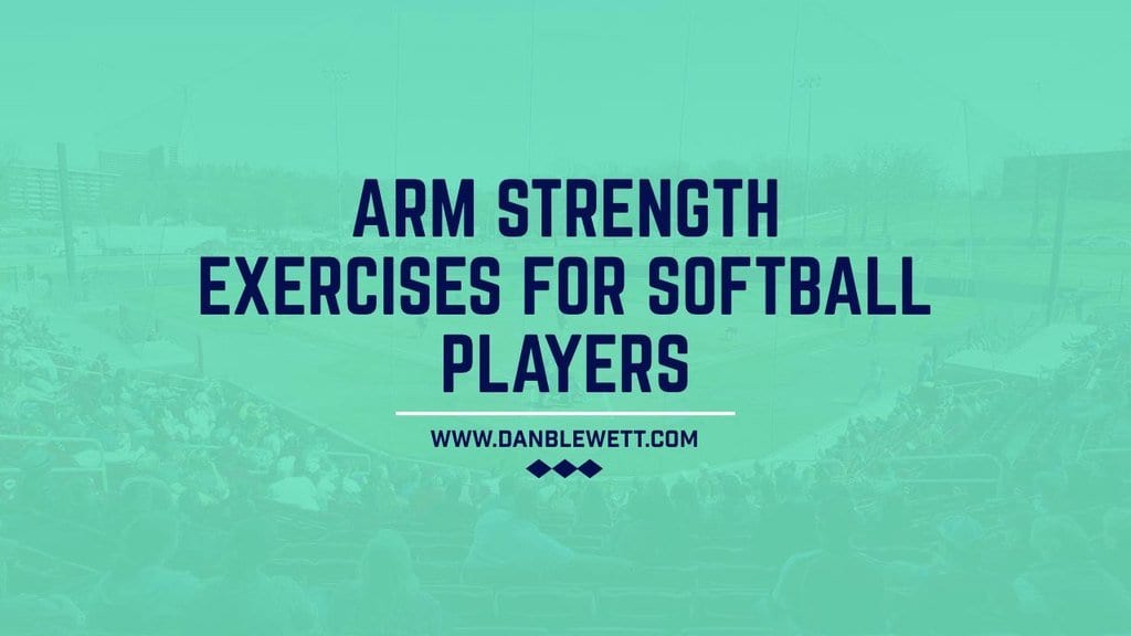 arm strength exercises for softball